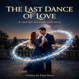 The Last Dance of Love