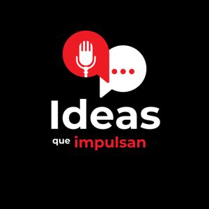 Ideas que impulsan