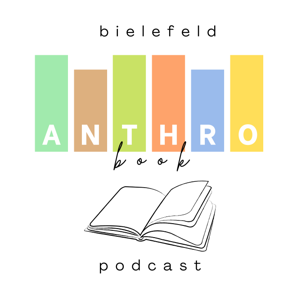 BielefeldANTHRO Book Podcast