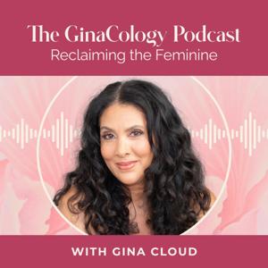 The GinaCology Podcast