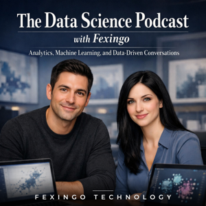 The Data Science Podcast with Fexingo: Analytics, Machine Learning, and Data-Driven Conversations