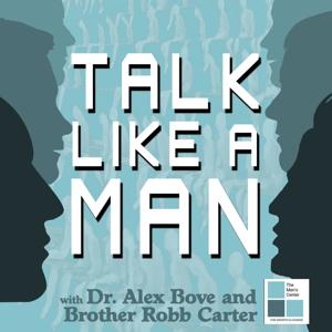 Talk Like a Man Podcast