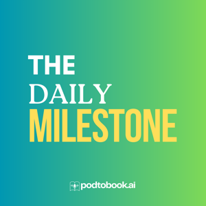 The Daily Milestone