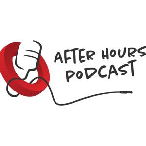 Afters Hours Podcast