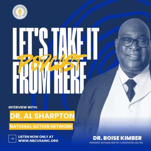 Let's Take It From Here w/ Dr. Boise Kimber
