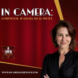 In Camera: Hollywood Scandals, Legal Truths