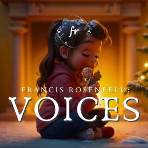 VOICES - before it was written