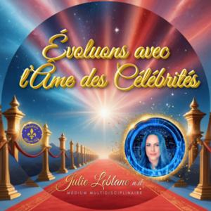 Évoluons avec l'âme des célébrités