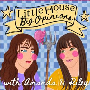Little House, Big Opinions