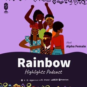 Rainbow Highlight's Podcast