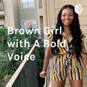 Brown Girl with A Bold Voice