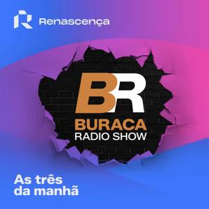 Renascença - Buraca Radio Show