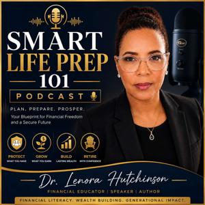 Smart Life Prep 101