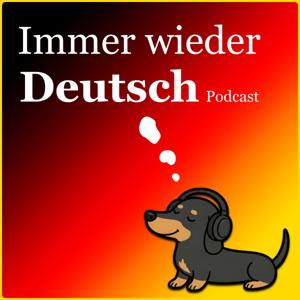 Immer wieder Deutsch | Learn German (B1 - B2 Intermediate)