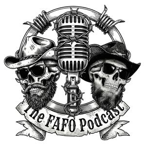 The FAFO Podcast