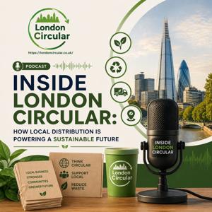 Inside London Circular: How Local Distri