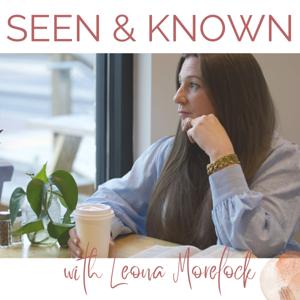 Seen & Known