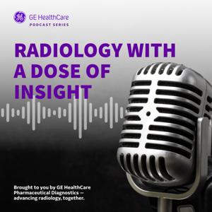Radiology with a Dose of Insight