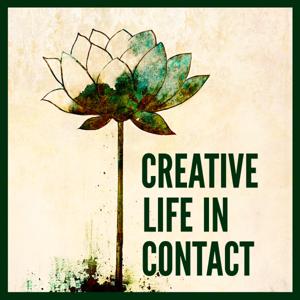 Creative Life in Contact Podcast