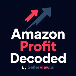 Amazon Profit Decoded | Sellerview.ai
