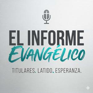 El Informe del Evangelio