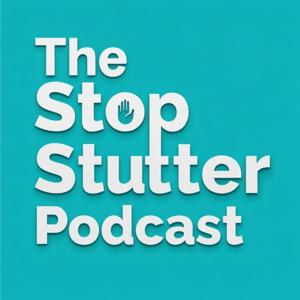 The StopStutter Podcast