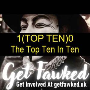 The Top 10 In 10 By Get Fawked