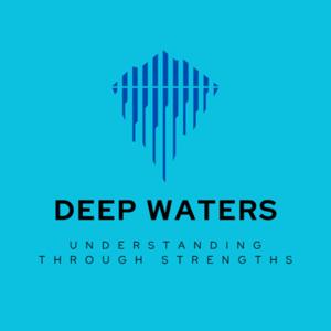 Deep Waters
