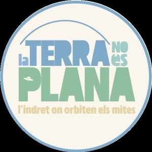 LA TERRA NO ÉS PLANA