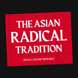 The Asian Radical Tradition
