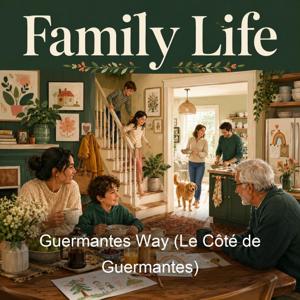 Guermantes Way (Le Côté de Guermantes)