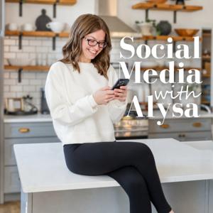 Social Media with Alysa