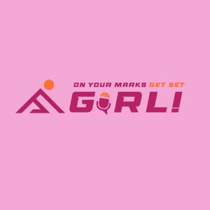 On Your Marks, Get Set, Girl!