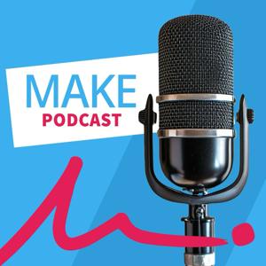 MAKE Podcast