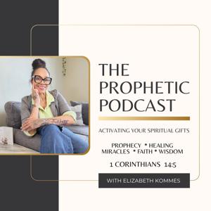 The Prophetic Podcast