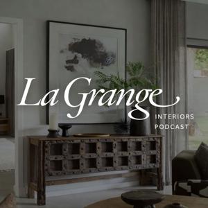 LaGrange Interiors Podcast