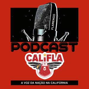 CaliFla Podcast – A Voz da Nação Rubro-Negra na Califórnia 🚩🏴