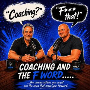 Coaching and The F Word