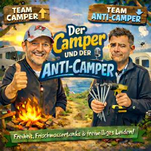 Der Camper & der Anti-Camper