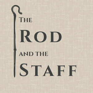 The Rod and the Staff