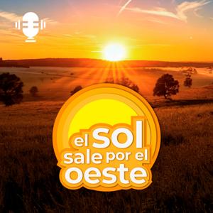 El sol sale por el oeste