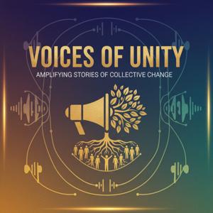 Voices of Unity: Amplifying Stories of Collective Change