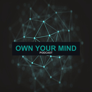 Own Your Mind