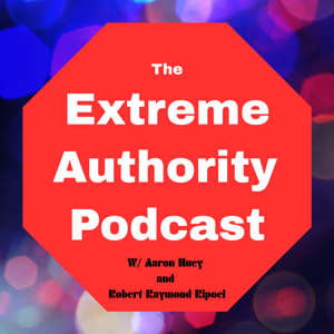 The Extreme Authority Podcast