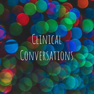 Clinical Conversations