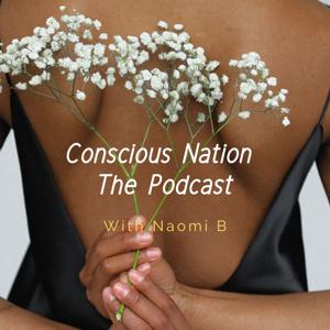 Conscious Nation Podcast