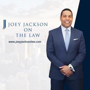 Joey Jackson on the Law