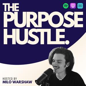 The Purpose Hustle.