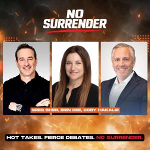 No Surrender with Greg Sher, Erin Dee & Coby Hakalir