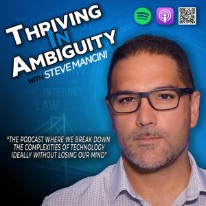 Thriving in Ambiguity